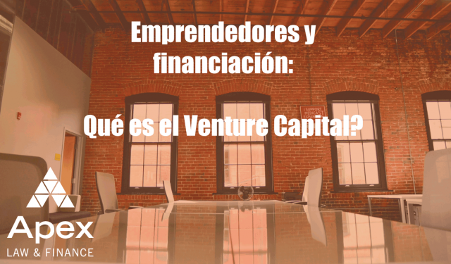 Emprendedores y financiación: el Venture Capital